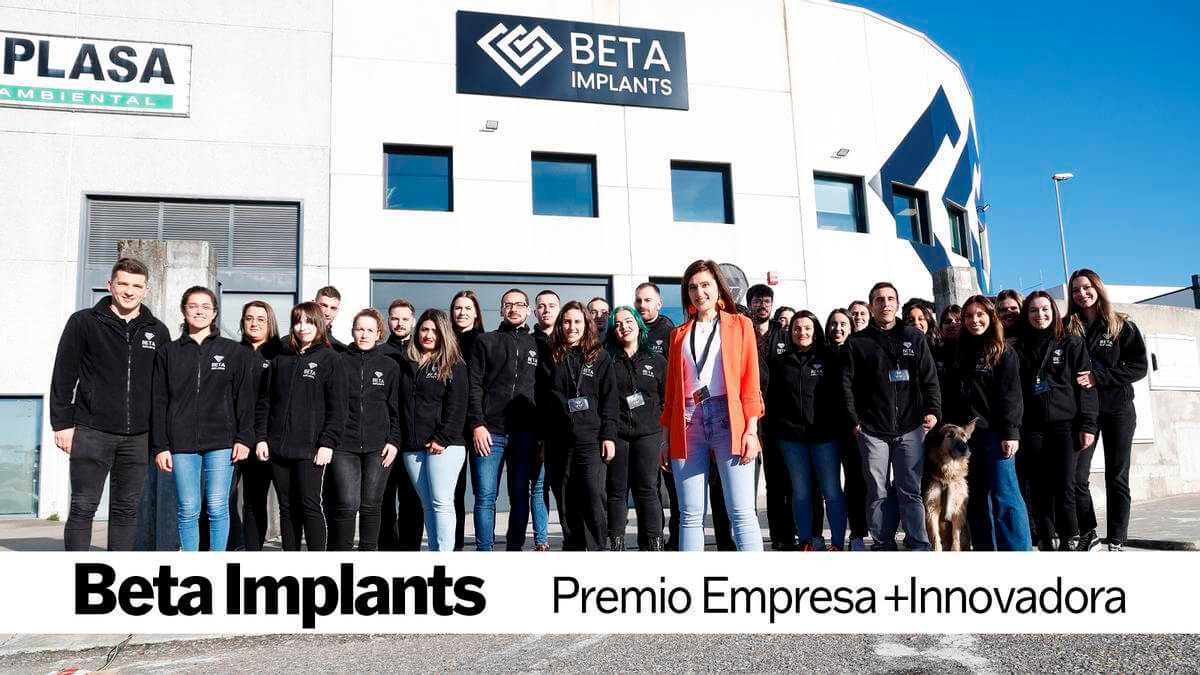 Beta Implants - Premio Empresa+Innovadora